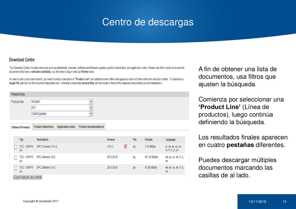 Centro de descargas A fin de obtener una lista de documentos, usa filtros que ajusten la búsqueda.