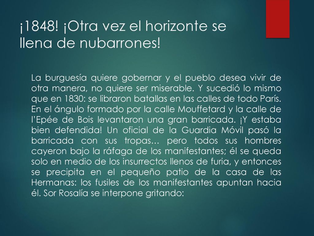 ¡1848! ¡Otra vez el horizonte se llena de nubarrones!
