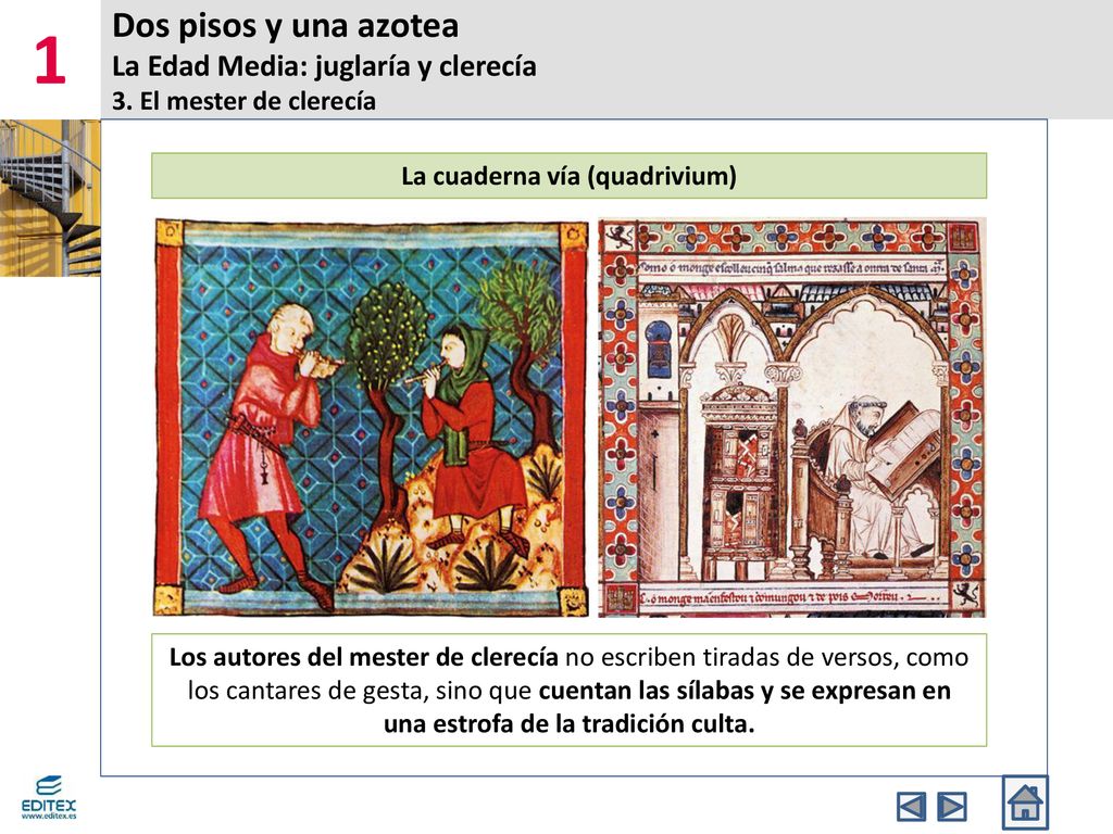 La cuaderna vía (quadrivium) una estrofa de la tradición culta.