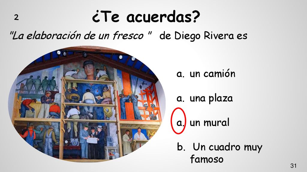 ¿Te acuerdas 2 La elaboración de un fresco de Diego Rivera es