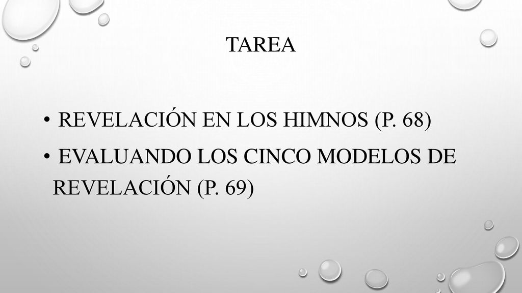 tarea revelación en los himnos (p. 68) evaluando los cinco modelos de revelación (p. 69)