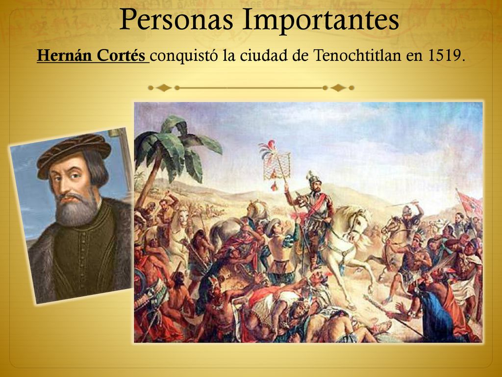 Hernán Cortés conquistó la ciudad de Tenochtitlan en 1519.