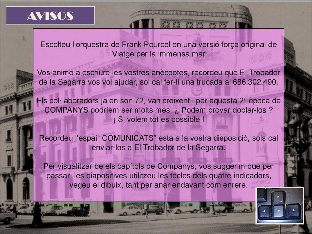 AVISOS Escolteu l’orquestra de Frank Pourcel en una versió força original de Viatge per la immensa mar .