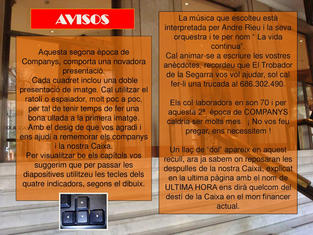Aquesta segona època de Companys, comporta una novadora presentació.