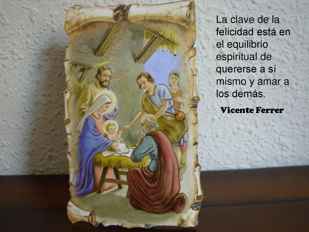 La clave de la felicidad está en el equilibrio espiritual de quererse a sí mismo y amar a los demás.