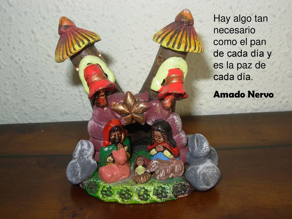 Hay algo tan necesario como el pan de cada día y es la paz de cada día.