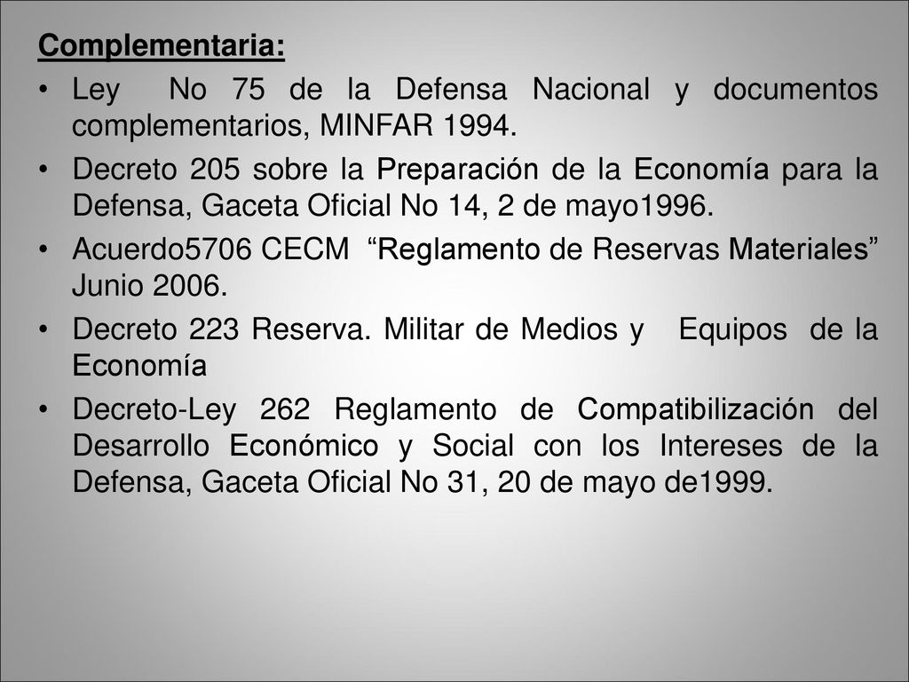 Complementaria: Ley No 75 de la Defensa Nacional y documentos complementarios, MINFAR