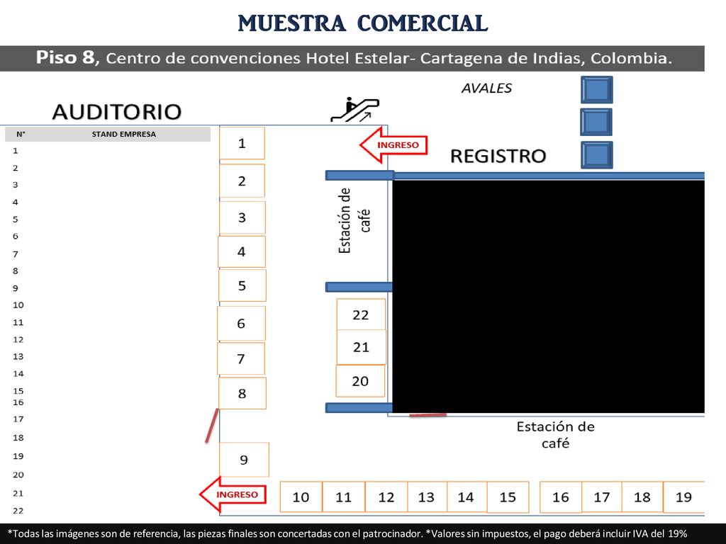 *Todas las imágenes son de referencia, las piezas finales son concertadas con el patrocinador.