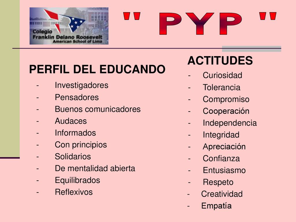PYP ACTITUDES PERFIL DEL EDUCANDO - Investigadores - Curiosidad