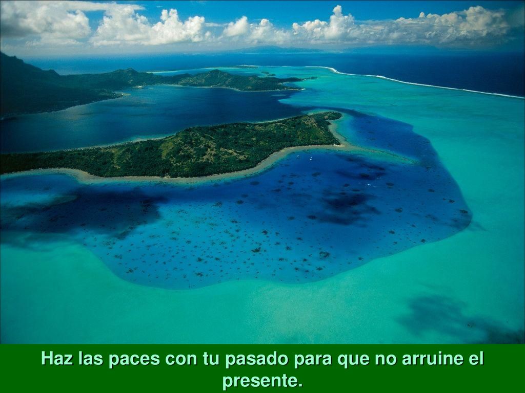 Haz las paces con tu pasado para que no arruine el presente.