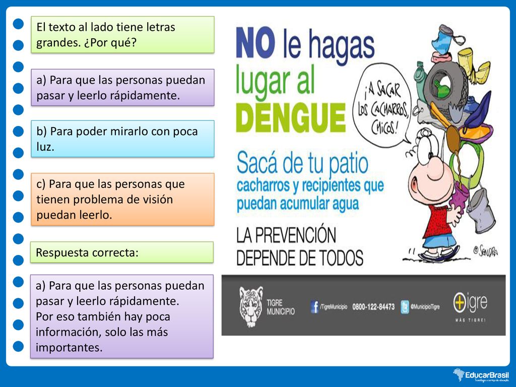 El texto al lado tiene letras grandes. ¿Por qué
