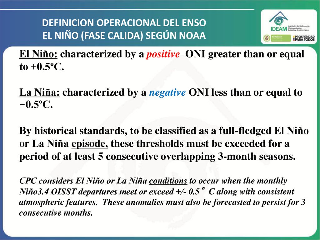 DEFINICION OPERACIONAL DEL ENSO EL NIÑO (FASE CALIDA) SEGÚN NOAA