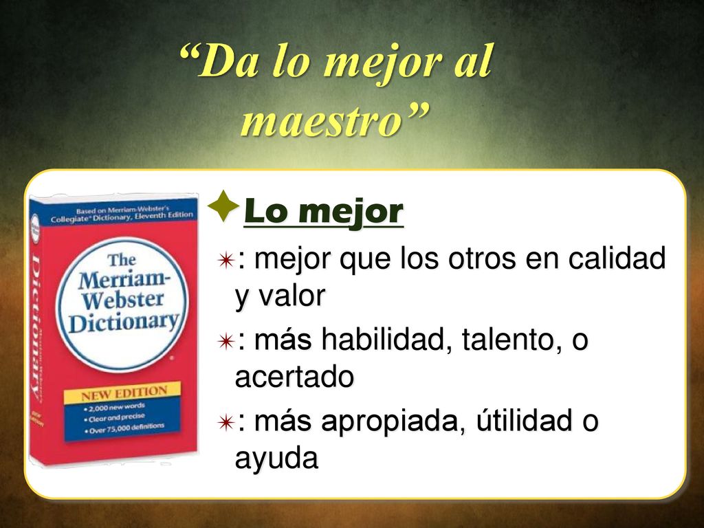 Lo mejor : mejor que los otros en calidad y valor