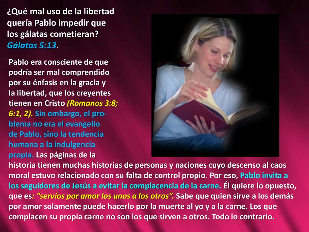 ¿Qué mal uso de la libertad quería Pablo impedir que