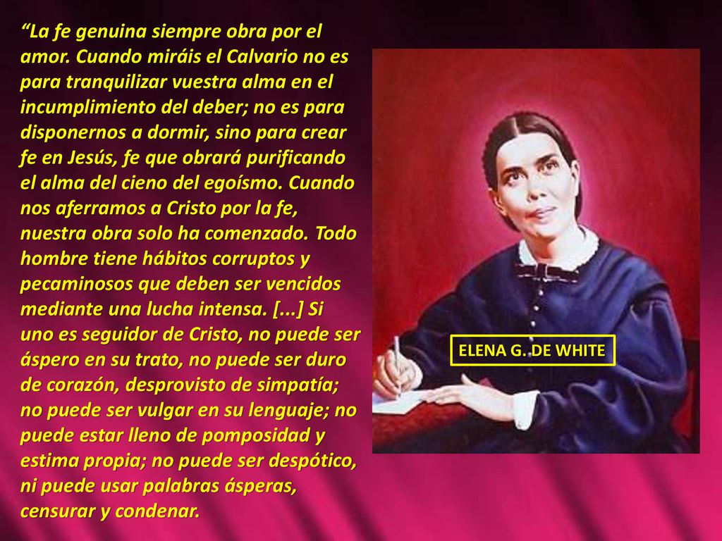 La fe genuina siempre obra por el amor