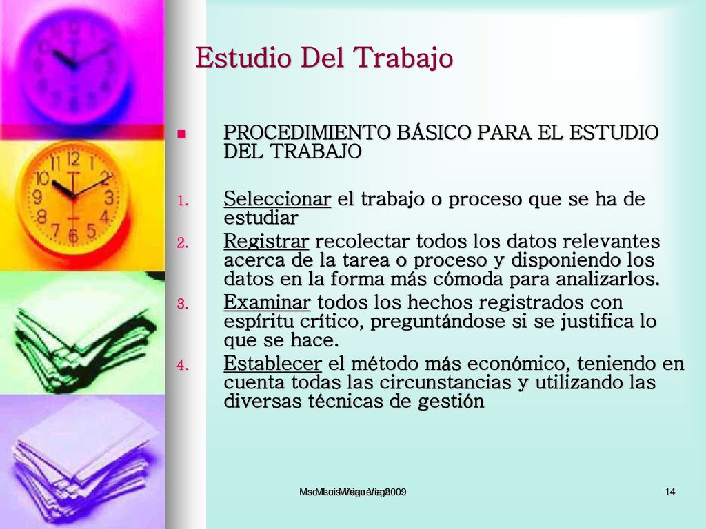 Estudio Del Trabajo PROCEDIMIENTO BÁSICO PARA EL ESTUDIO DEL TRABAJO