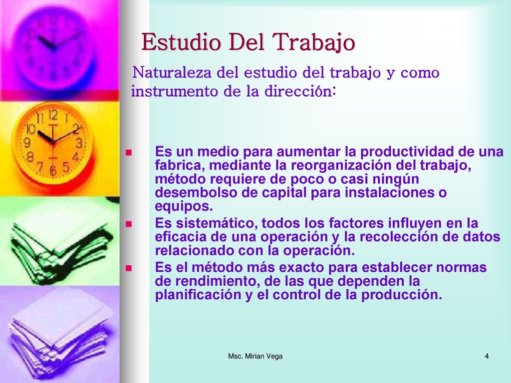 Estudio Del Trabajo Naturaleza del estudio del trabajo y como instrumento de la dirección:
