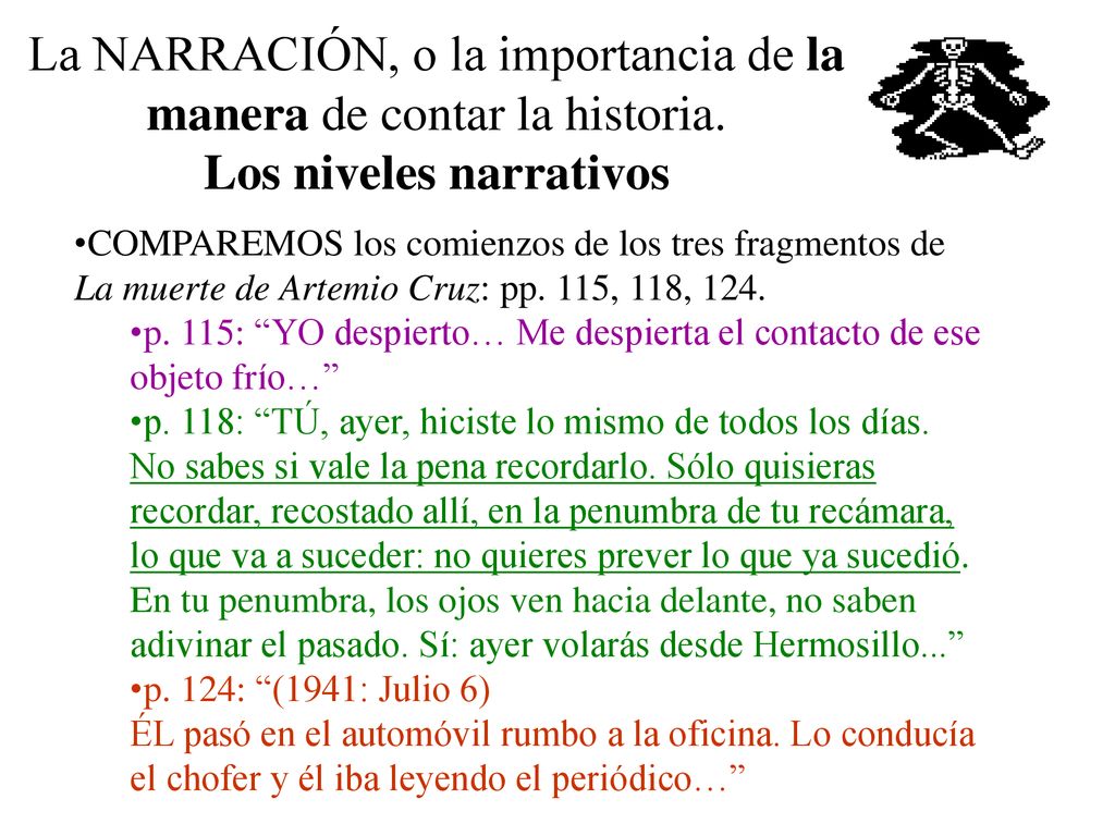 La NARRACIÓN, o la importancia de la manera de contar la historia