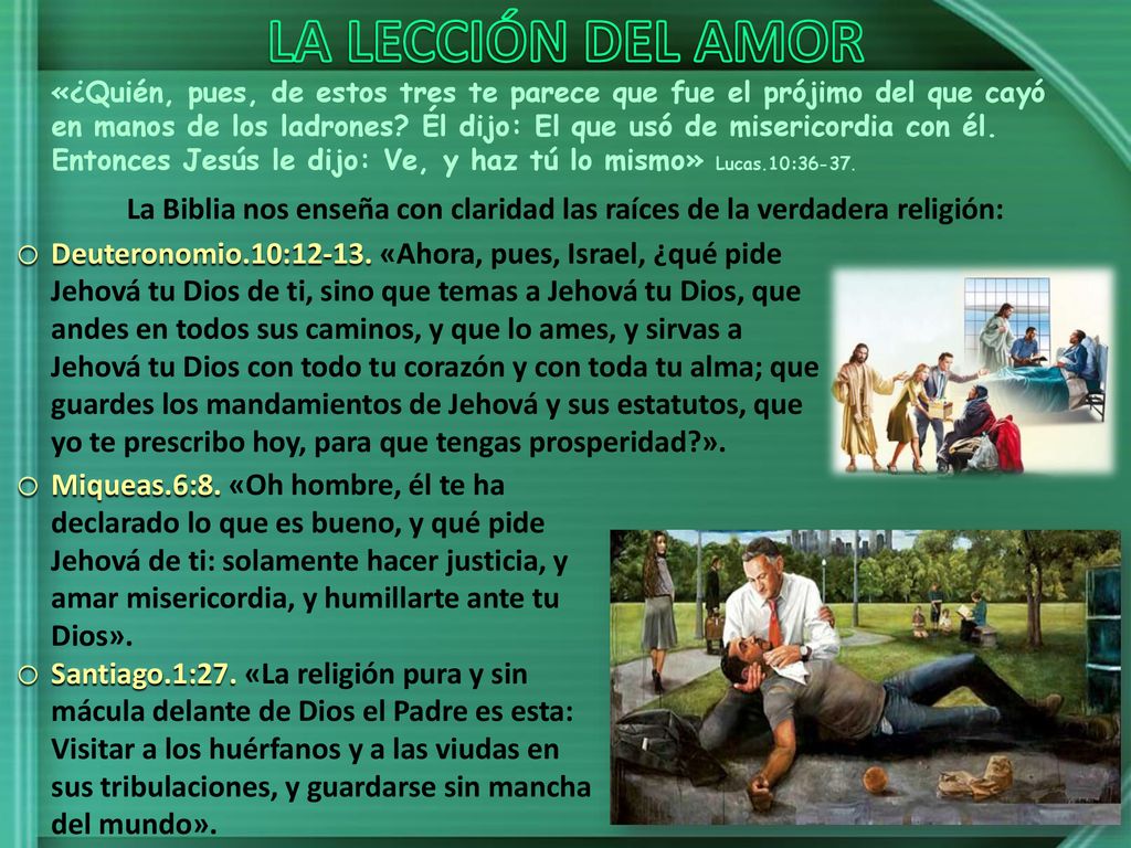 La Biblia nos enseña con claridad las raíces de la verdadera religión: