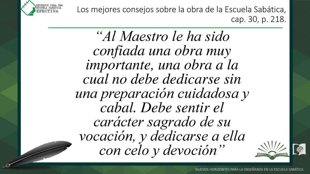 Los mejores consejos sobre la obra de la Escuela Sabática, cap. 30, p