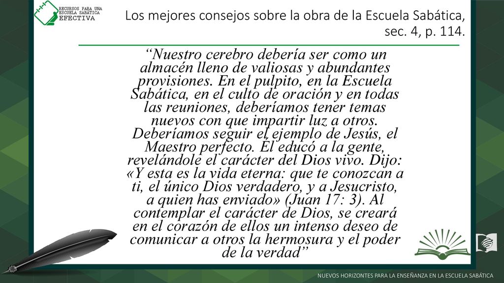 Los mejores consejos sobre la obra de la Escuela Sabática, sec. 4, p