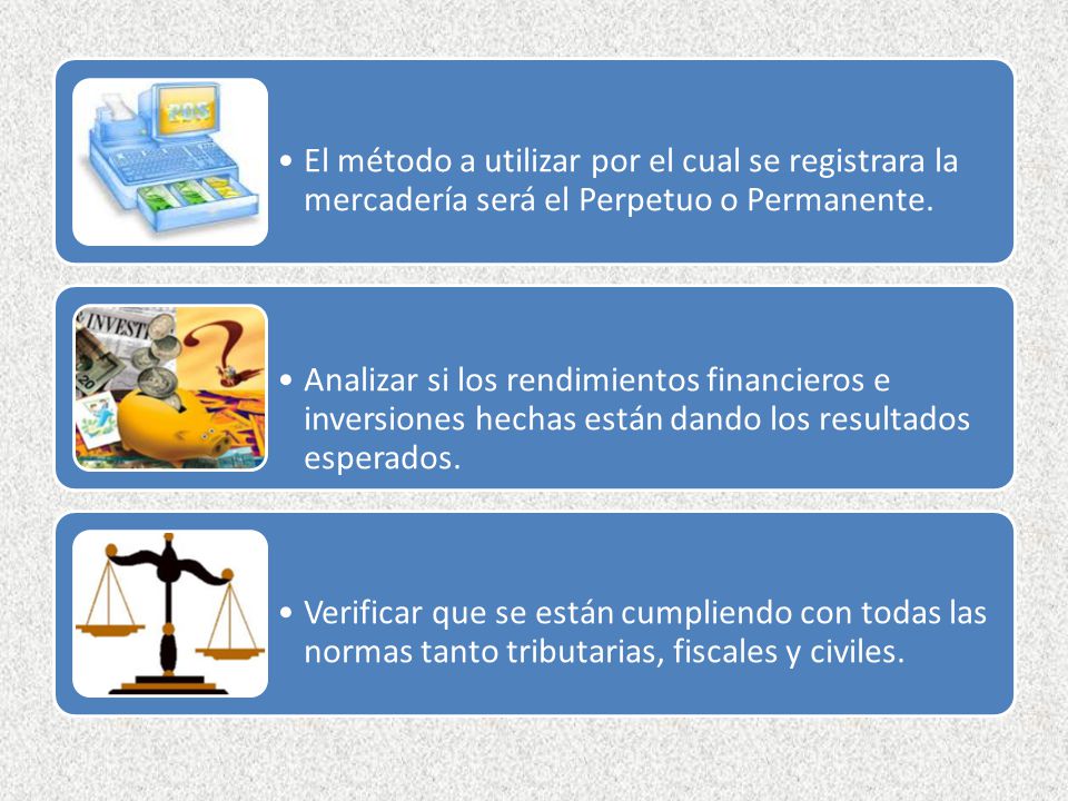 El método a utilizar por el cual se registrara la mercadería será el Perpetuo o Permanente.
