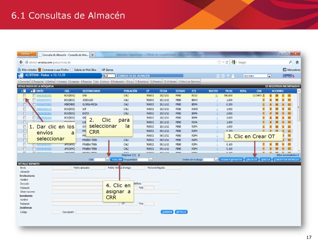 6.1 Consultas de Almacén 2. Clic para seleccionar la CRR
