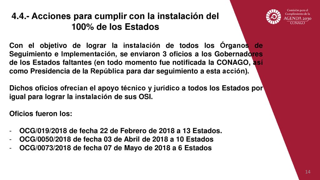 4.4.- Acciones para cumplir con la instalación del 100% de los Estados