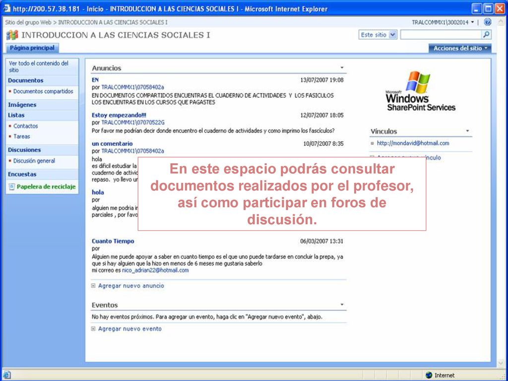 En este espacio podrás consultar documentos realizados por el profesor, así como participar en foros de discusión.