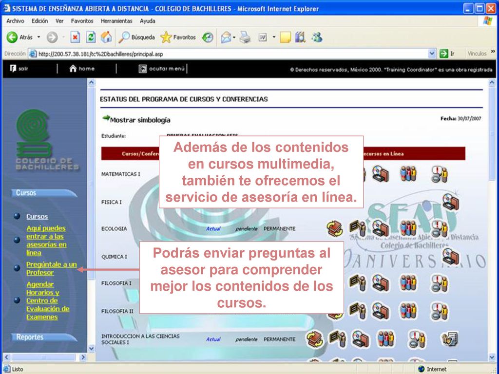 Además de los contenidos en cursos multimedia, también te ofrecemos el servicio de asesoría en línea.