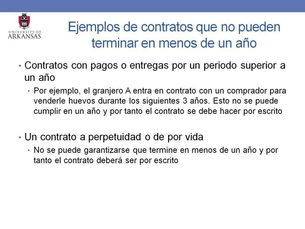Ejemplos de contratos que no pueden terminar en menos de un año