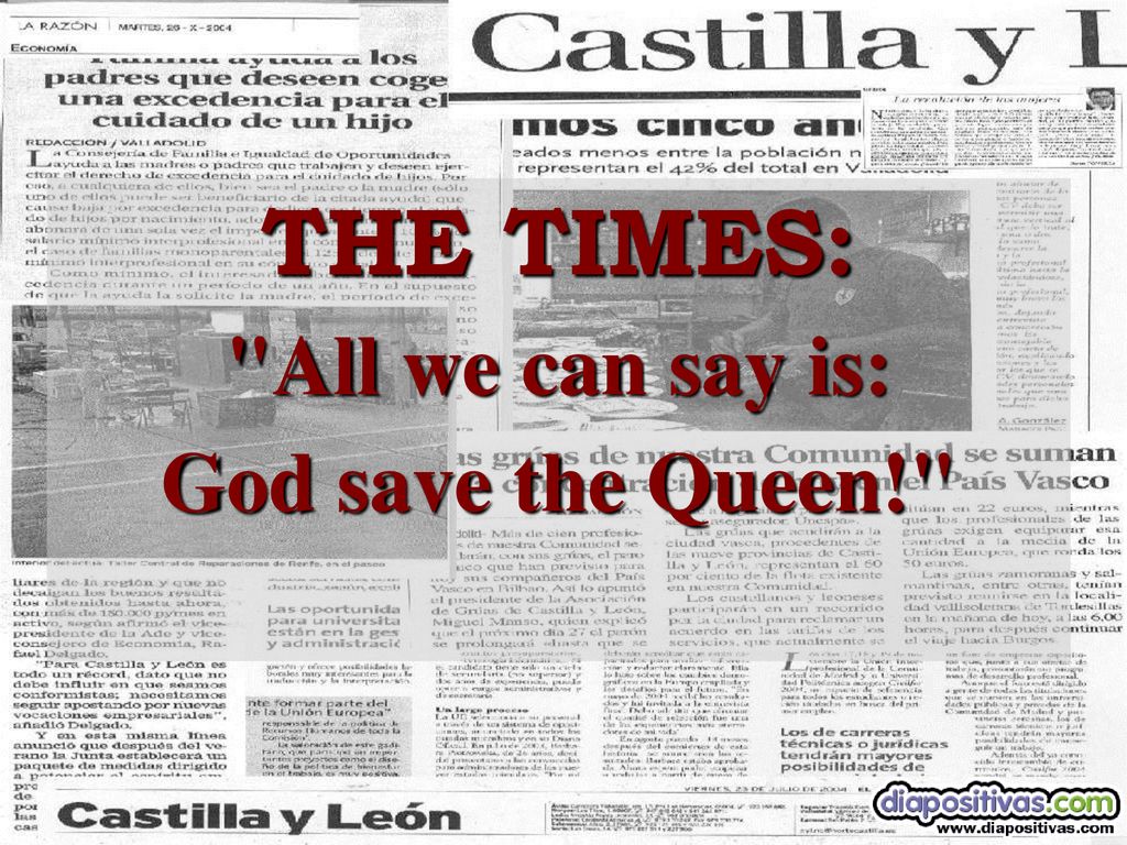 THE TIMES: All we can say is: God save the Queen!