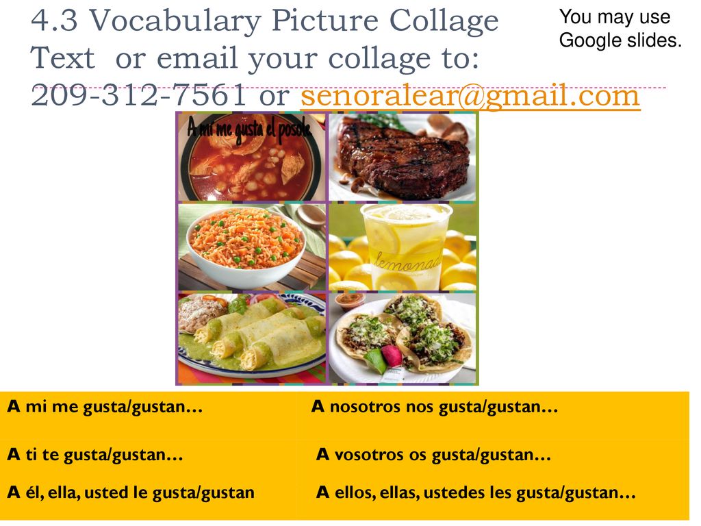 4.3 Vocabulary Picture Collage Text or  your collage to: or