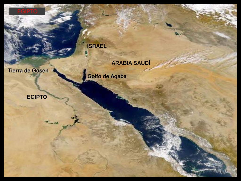 EGIPTO ISRAEL ARABIA SAUDÍ Tierra de Gosen Golfo de Aqaba EGIPTO