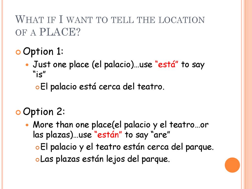 What if I want to tell the location of a PLACE