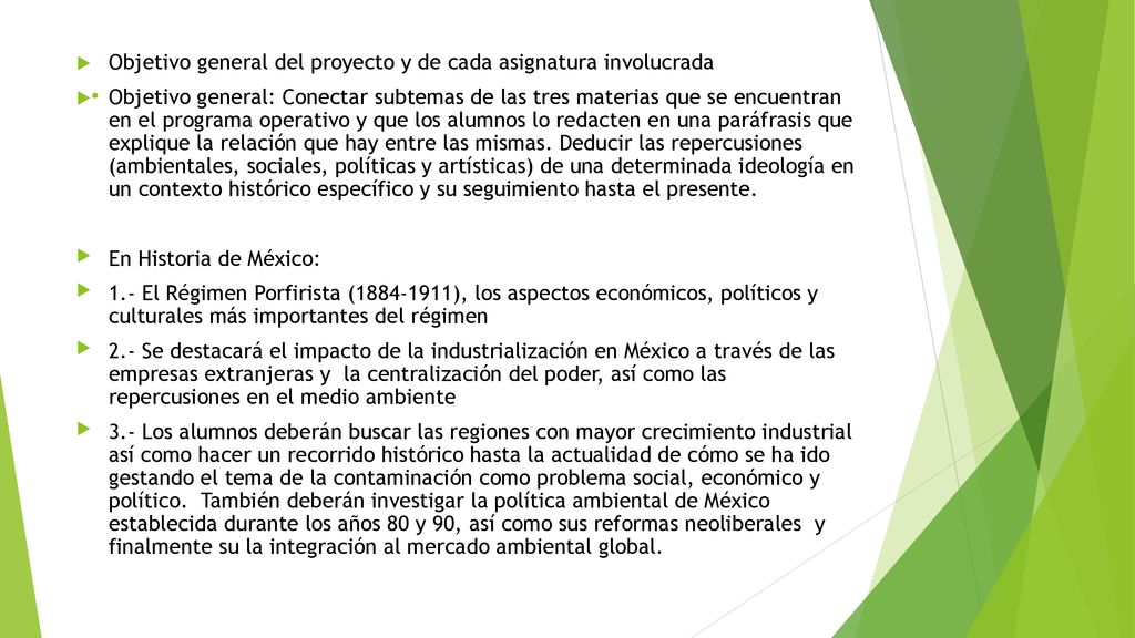 . Objetivo general del proyecto y de cada asignatura involucrada