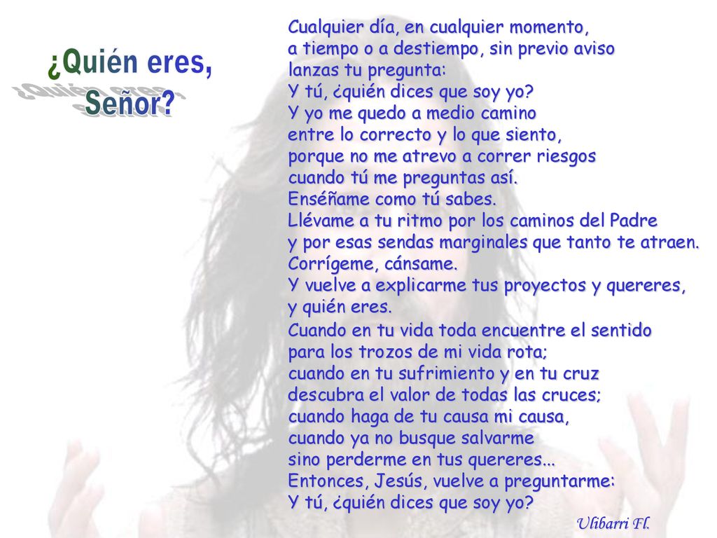 Cualquier día, en cualquier momento, a tiempo o a destiempo, sin previo aviso lanzas tu pregunta: