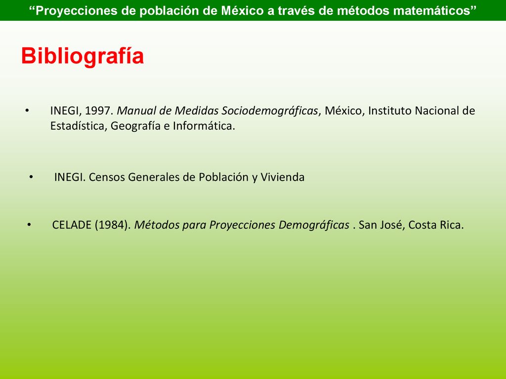 Proyecciones de población de México a través de métodos matemáticos