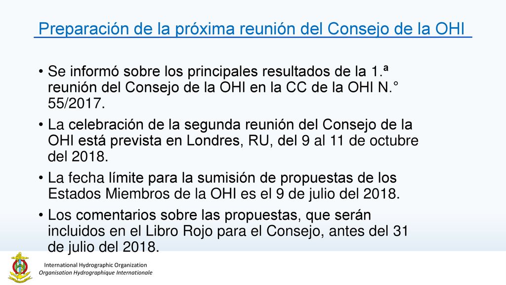 Preparación de la próxima reunión del Consejo de la OHI