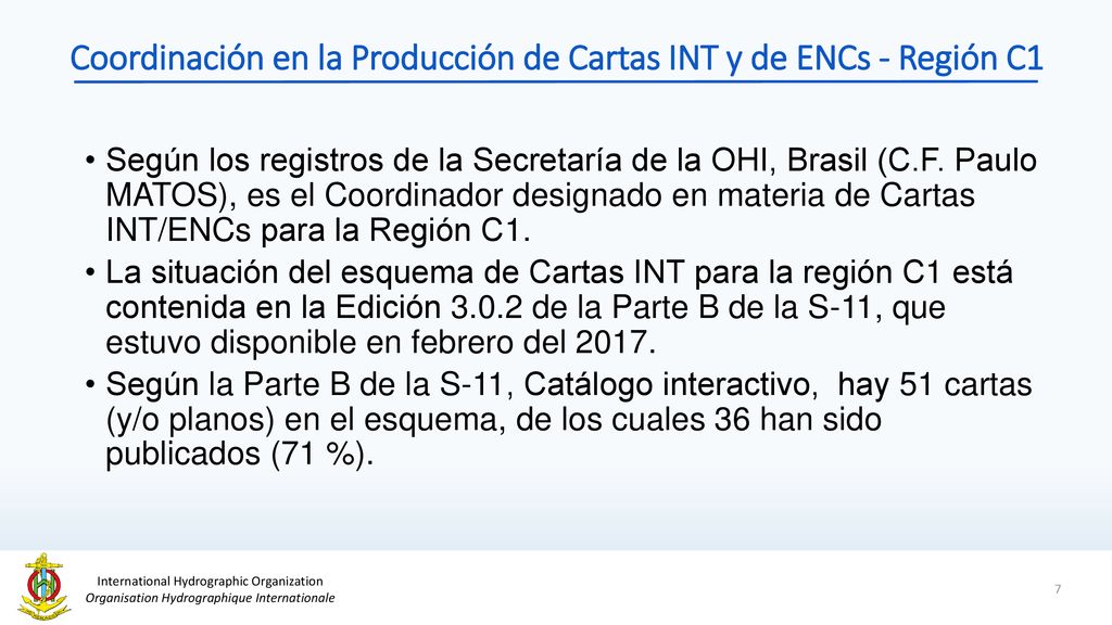 Coordinación en la Producción de Cartas INT y de ENCs - Región C1