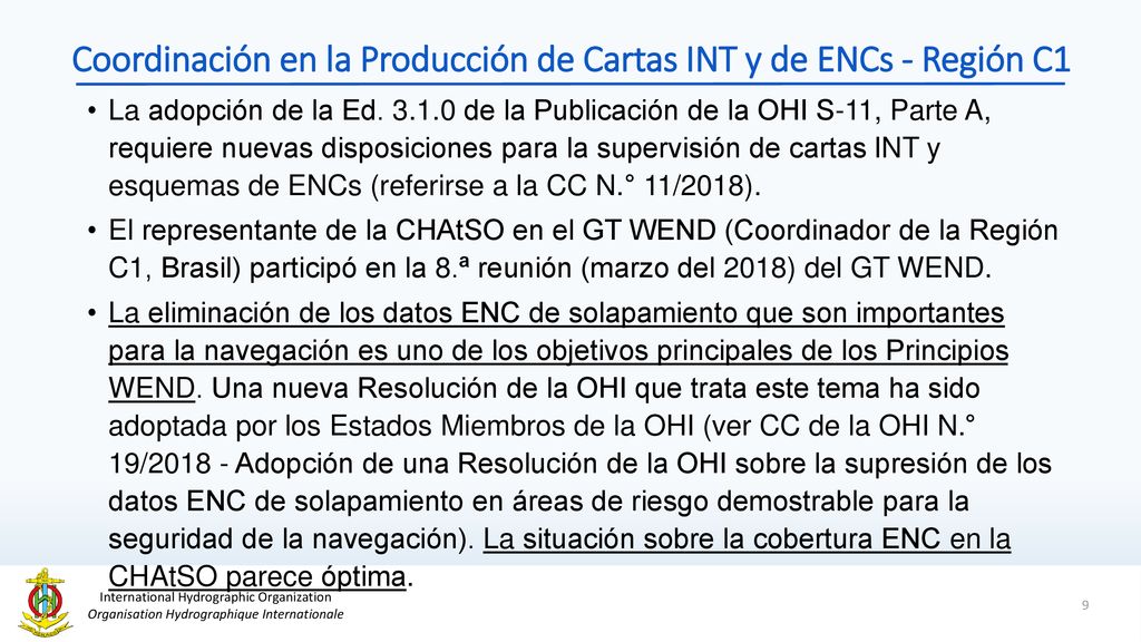 Coordinación en la Producción de Cartas INT y de ENCs - Región C1