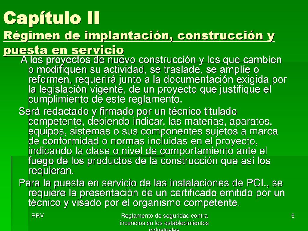 Capítulo II Régimen de implantación, construcción y puesta en servicio