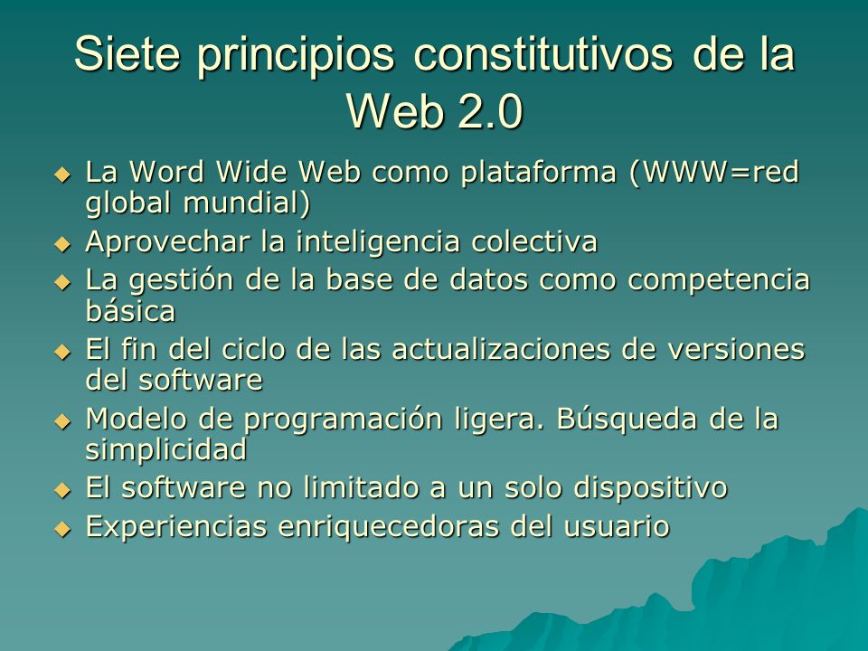 Siete principios constitutivos de la Web 2.0