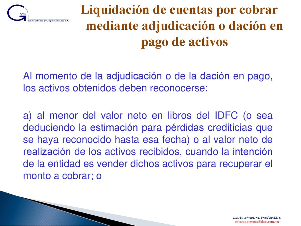 Liquidación de cuentas por cobrar mediante adjudicación o dación en pago de activos