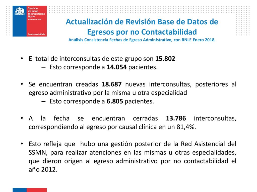 Actualización de Revisión Base de Datos de Egresos por no Contactabilidad Análisis Consistencia Fechas de Egreso Administrativo, con RNLE Enero 2018.