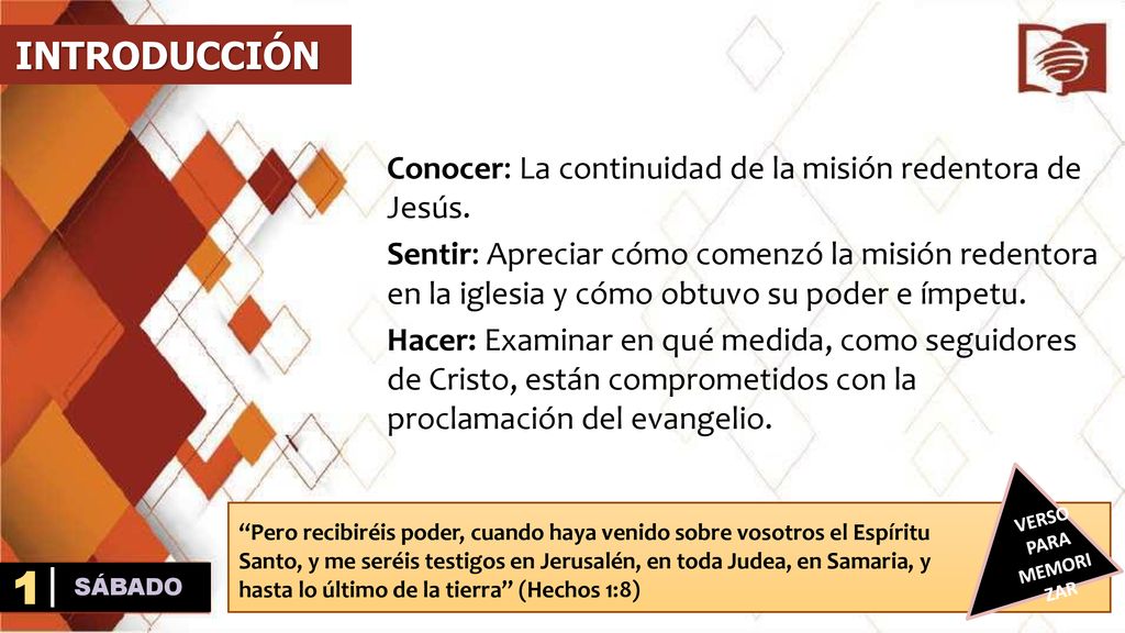 INTRODUCCIÓN Conocer: La continuidad de la misión redentora de Jesús.