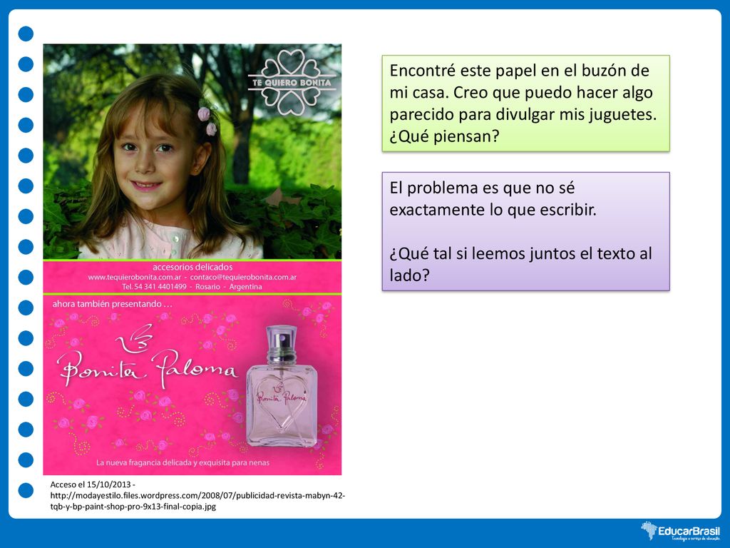 El problema es que no sé exactamente lo que escribir.