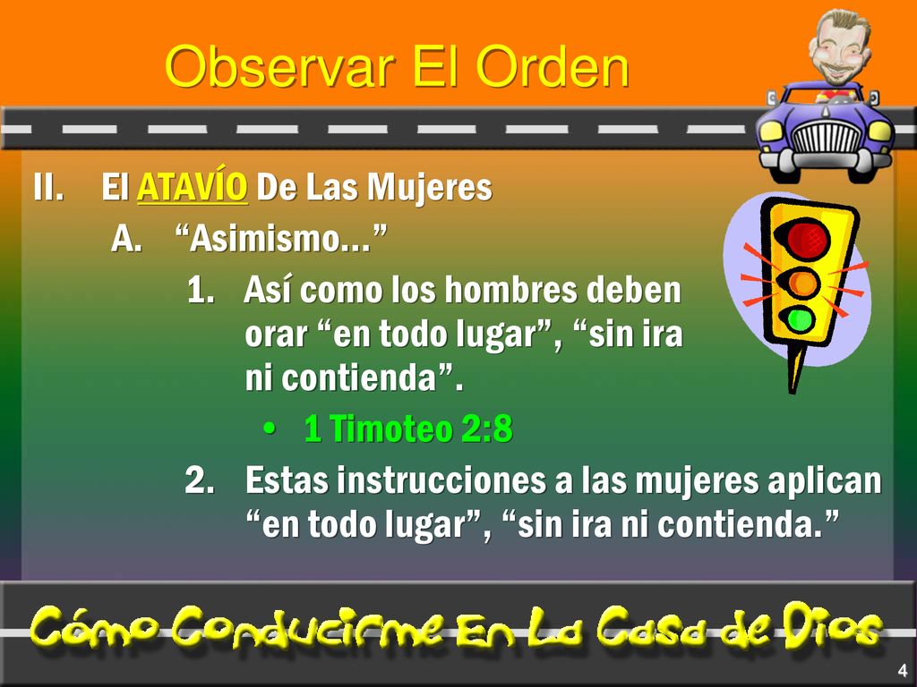 Observar El Orden II. El ATAVÍO De Las Mujeres Asimismo…