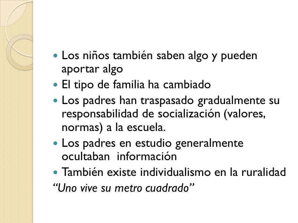 Los niños también saben algo y pueden aportar algo