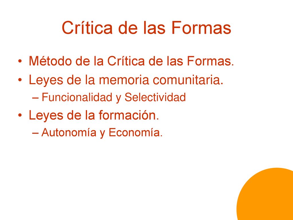 Crítica de las Formas Método de la Crítica de las Formas.